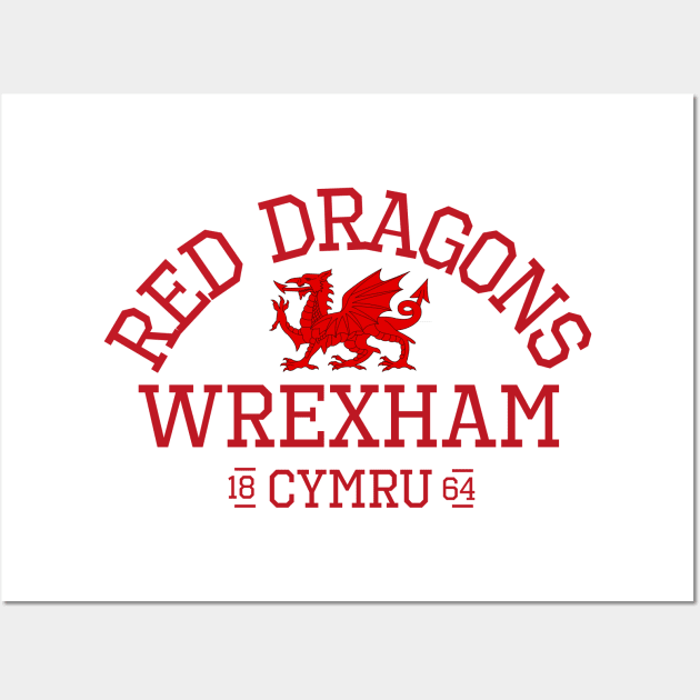 Wrexham, Red Dragons, Cymru Wall Art by Teessential